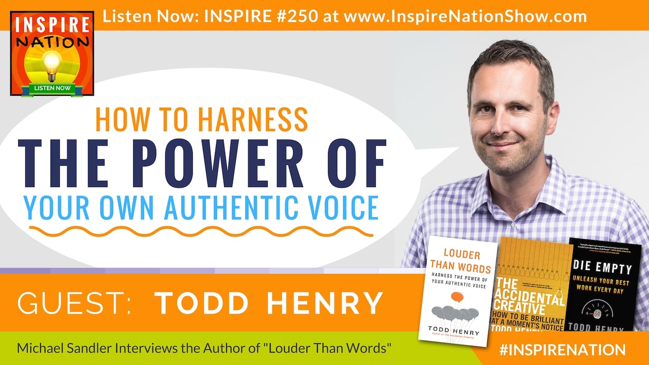 Listen to Michael Sandler's interview with Todd Henry on expressing your authentic voice!