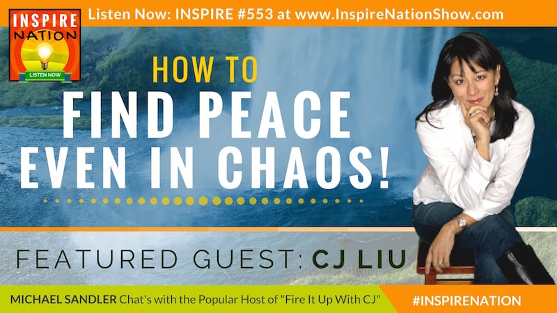 Michael Sandler and CJ Liu chat about finding peace in the midst of chaos.
