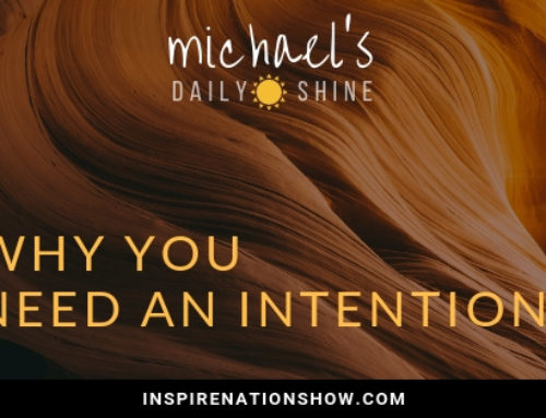 Why You NEED An Intention