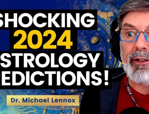 INSPIRE #1840: 2024 Shocking Astrology Predictions! What’s REALLY Coming, WHEN And How To PREPARE! Michael Lennox