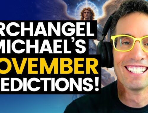 INSPIRE #1924: Archangel Michael’s November PREDICTIONS, What’s Coming NEXT and What We Get to Do! Michael Sandler