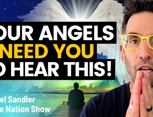 INSPIRE #1922: What Your Angels NEED You to Know During This Time! A POWERFUL Channeled Message! Michael Sandler